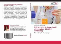 Extracción de oleorresina de jengibre (Zingiber officinale)