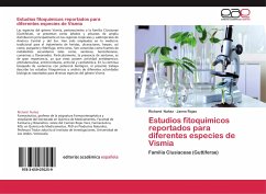Estudios fitoquímicos reportados para diferentes especies de Vismia