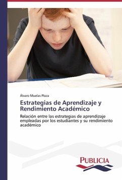 Estrategias de Aprendizaje y Rendimiento Académico - Muelas Plaza, Álvaro