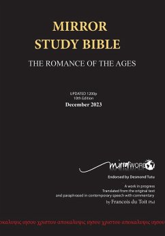 Mirror Study Bible - Paperback 10th Edition 1200 page, Updated - [excluding Acts] 7 X 10 Inch, Wide Margin. - Du Toit, Francois