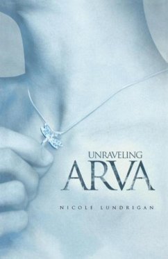 Unraveling Arva - Lundrigan, Nicole