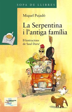 La Serpentina i l'antiga família - Pujadó, Miquel