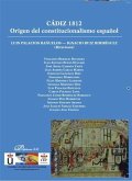 Cádiz 1812 : origen del constitucionalismo español