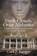 Dark Clouds Over Alabama - Bild 1