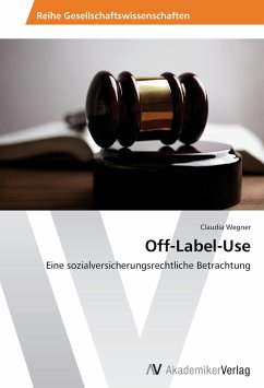 Off-Label-Use - Wegner, Claudia