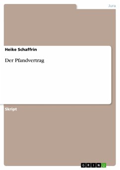 Der Pfandvertrag (eBook, PDF) - Schaffrin, Heike