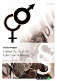 Unisex-Tarife in der Lebensversicherung (eBook, PDF)