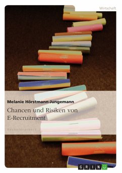 Chancen und Risiken von E-Recruitment (eBook, PDF) - Hörstmann-Jungemann, Melanie