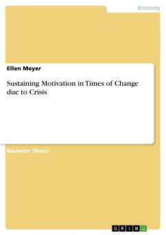 Sustaining Motivation in Times of Change due to Crisis (eBook, PDF) - Meyer, Ellen
