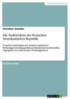 Die Stadtstruktur der Deutschen Demokratischen Republik (eBook, PDF)