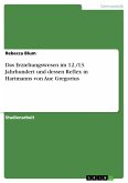 Das Erziehungswesen im 12./13. Jahrhundert und dessen Reflex in Hartmanns von Aue Gregorius (eBook, PDF)