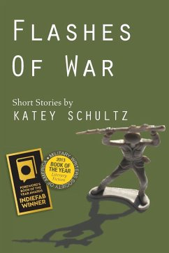 Flashes of War - Schultz, Katey