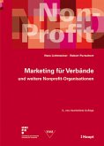 Marketing für Verbände und weitere Nonprofit-Organisationen