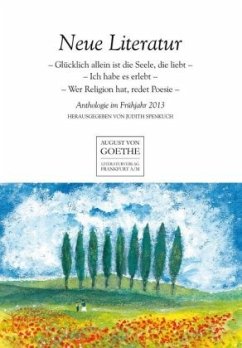 Neue Literatur: Anthologie im Frühjahr 2013 Neue Literatur: Anthologie im Frühjahr 2013