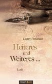 Heiteres und Weiteres ...