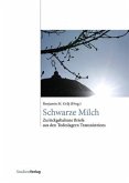Schwarze Milch Schwarze Milch
