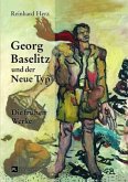 Georg Baselitz und der Neue Typ