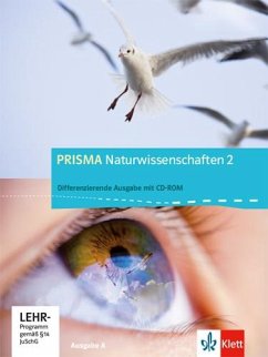 Prisma Naturwissenschaften 2. 7./8. Schuljahr. Ausgabe A. Schülerbuch mit CD-ROM 2. Allgemeine Ausgabe