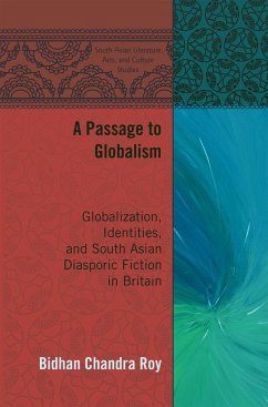 A Passage to Globalism - Roy, Bidhan Chandra