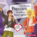 Freche Mädchen: Popstars & andere Katastrophen (MP3-Download)