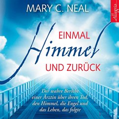 Einmal Himmel und zurück (MP3-Download) - Neal, Mary C.