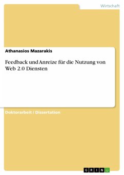 Feedback und Anreize für die Nutzung von Web 2.0 Diensten (eBook, PDF) - Mazarakis, Athanasios