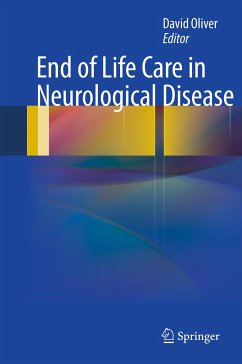 End of Life Care in Neurological Disease (eBook, PDF)