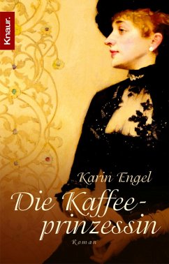 Die Kaffeeprinzessin (eBook, ePUB) - Engel, Karin