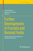 Further Developments in Fractals and Related Fields (eBook, PDF)