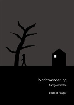 Nachtwanderung (eBook, ePUB) - Renger, Susanne