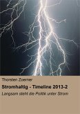 Stromhaltig - Timeline 2013-2 (eBook, ePUB)