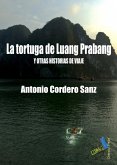 La tortuga de Luang Prabang (eBook, ePUB)