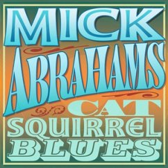 Cat Squirrel Blues - Abrahams,Mick