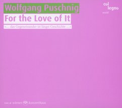 For The Love Of It - Feldman,Mark/Fink,Bernarda/Puschnig,Wolfgang/+