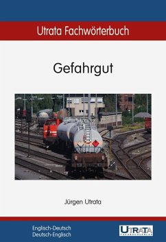 Utrata Fachwörterbuch: Gefahrgut Englisch-Deutsch (eBook, ePUB) - Utrata, Jürgen