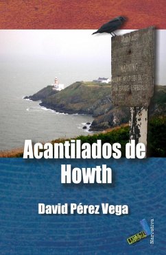 Acantilados de Howth (eBook, ePUB) - Pérez Vega, David
