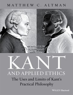 Kant and Applied Ethics (eBook, ePUB) - Altman, Matthew C.