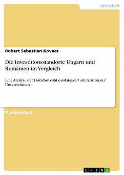 Die Investitionsstandorte Ungarn und Rumänien im Vergleich (eBook, PDF)