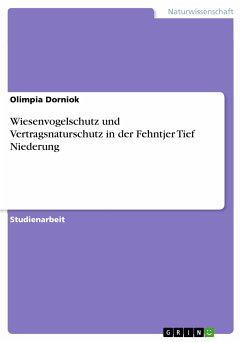 Wiesenvogelschutz und Vertragsnaturschutz in der Fehntjer Tief Niederung (eBook, PDF)