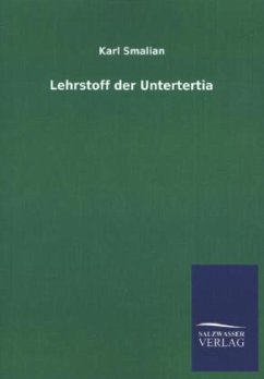 Lehrstoff der Untertertia - Smalian, Karl