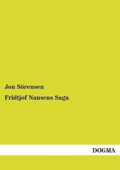 Fridtjof Nansens Saga - Sörensen, Jon