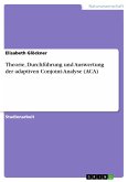 Theorie, Durchführung und Auswertung der adaptiven Conjoint-Analyse (ACA) (eBook, PDF)
