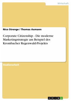 Corporate Citizenship - Die moderne Marketingstrategie am Beispiel des Krombacher Regenwald-Projekts (eBook, PDF)