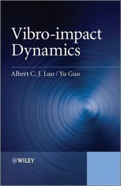 Vibro-impact Dynamics (eBook, ePUB) - Luo, Albert C. J.; Guo, Yu