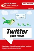 Twitter ganz leicht