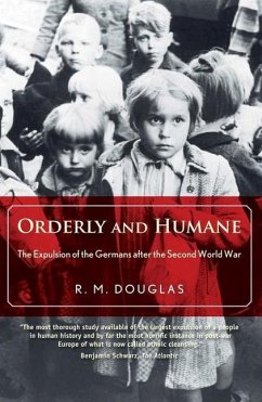 Orderly and Humane - Douglas, R. M.