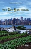 Von New York lernen Von New York lernen