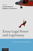 Extra-Legal Power and Legitimacy