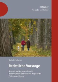 Cover Rechtliche Vorsorge. Ratgeber für das In- und Ausland