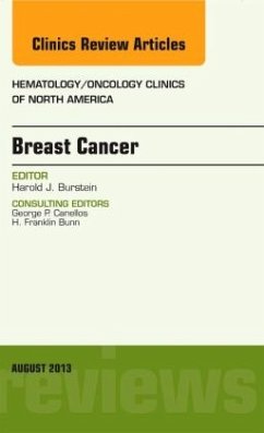 Breast Cancer, an Issue of Hematology/Oncology Clinics of North America - Burstein, Harold J.